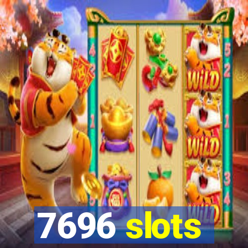 7696 slots